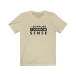Load image into Gallery viewer, I Support Common Sense Tee
