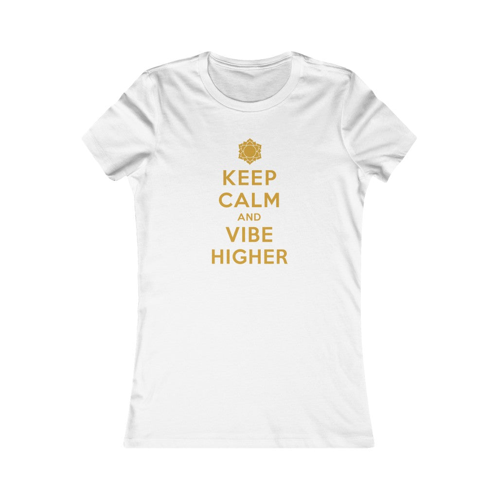 Keep Calm and Vibe Higher / Gold Graphic Tee
