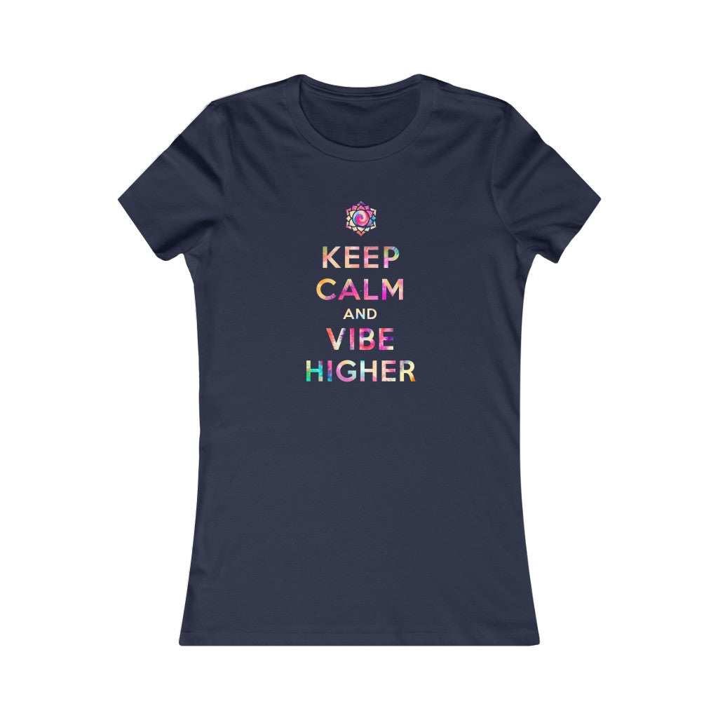 Keep Calm and Vibe Higher / Dye Graphic Tee
