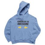 Load image into Gallery viewer, Kindness is Awesome Hoodie

