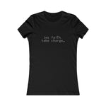 Load image into Gallery viewer, Let Faith Take Charge Tee
