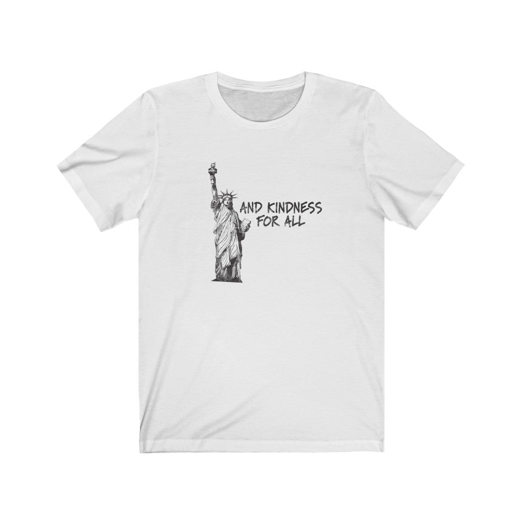And Kindness For All 2 Tee